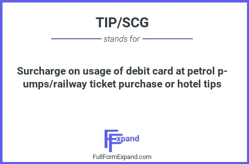 Full form of TIP/SCG