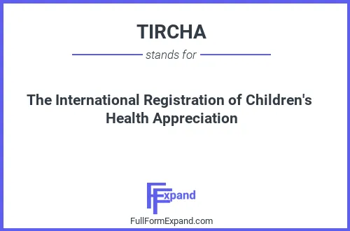 Full form of TIRCHA