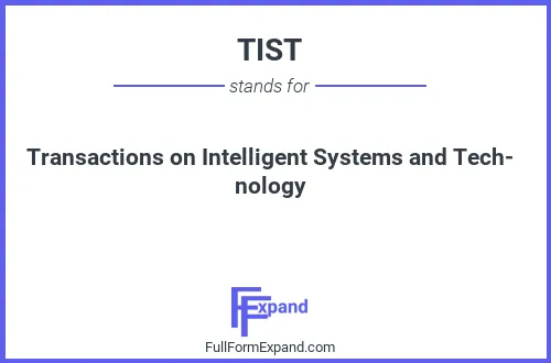 Full form of TIST