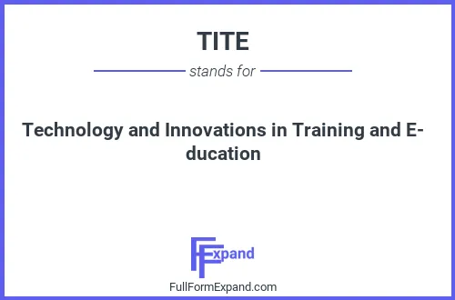 Full form of TITE