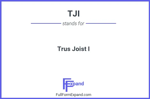 Full form of TJI