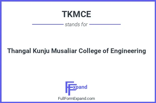 Full form of TKMCE