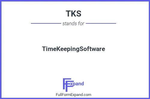 Full form of TKS