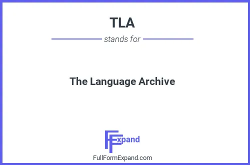 Full form of TLA