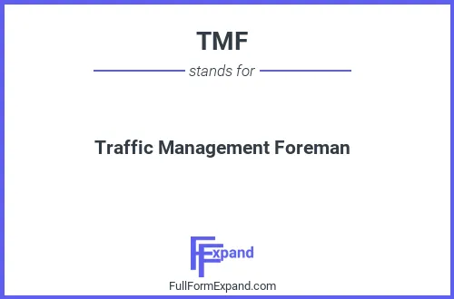 Full form of TMF