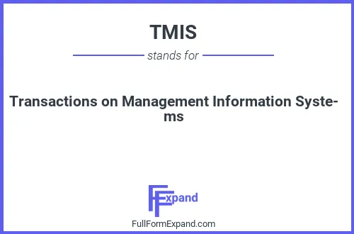 Full form of TMIS