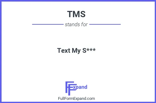 Full form of TMS