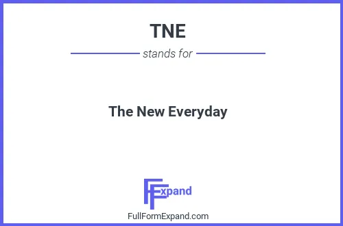 Full form of TNE