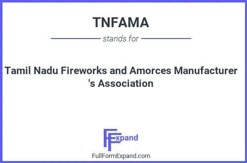 Full form of TNFAMA