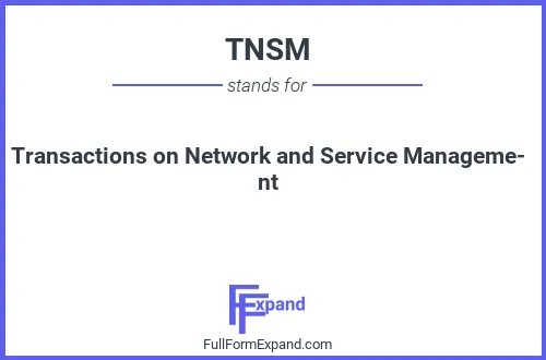Full form of TNSM
