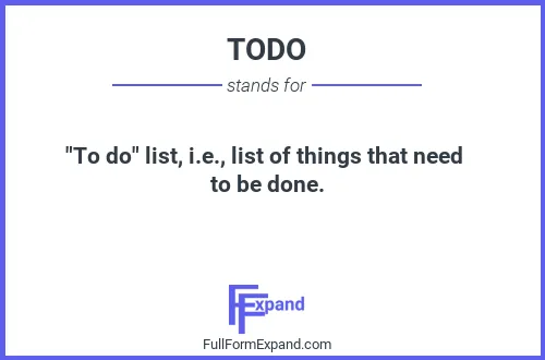 Full form of TODO