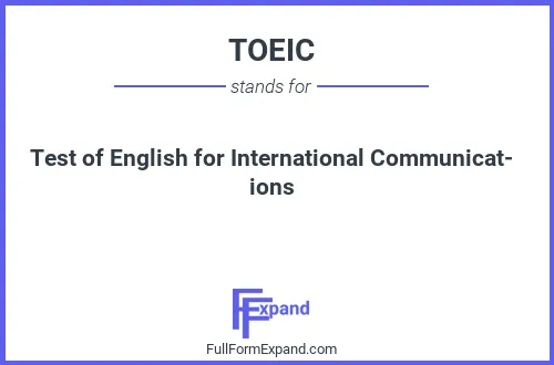Full form of TOEIC
