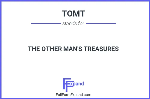 Full form of TOMT