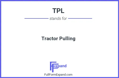 Full form of TPL