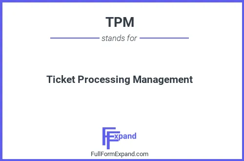 Full form of TPM