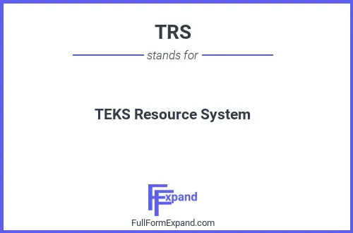 Full form of TRS