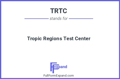 Full form of TRTC