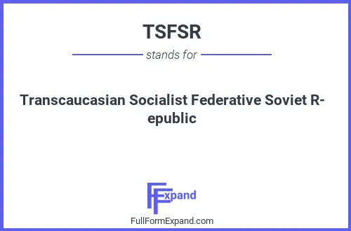 Full form of TSFSR