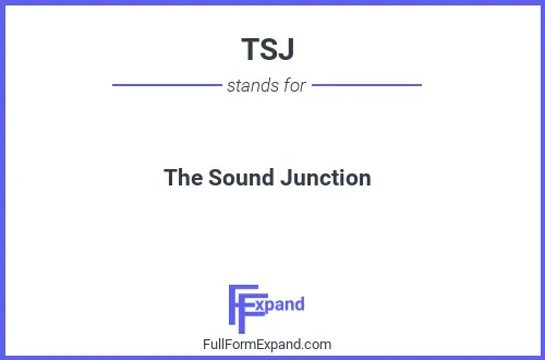 Full form of TSJ