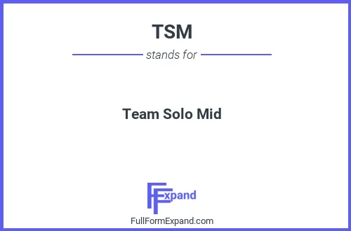 Full form of TSM