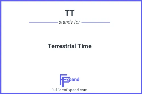 Full form of TT