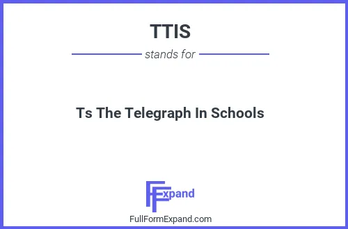 Full form of TTIS