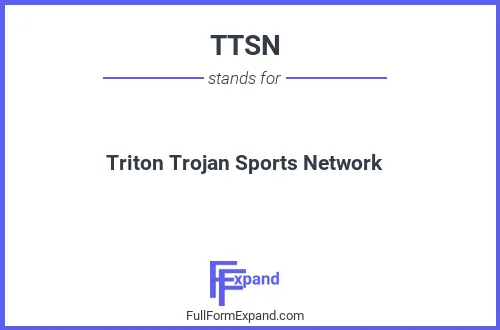 Full form of TTSN