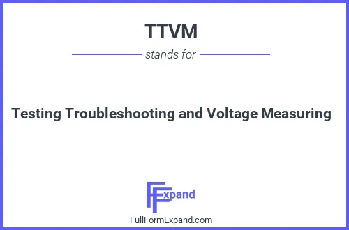 Full form of TTVM
