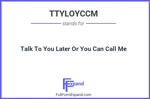 Full form of TTYLOYCCM