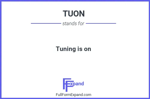 Full form of TUON
