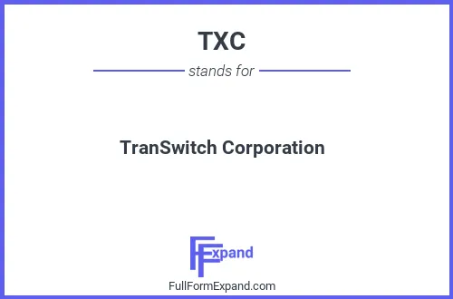 Full form of TXC