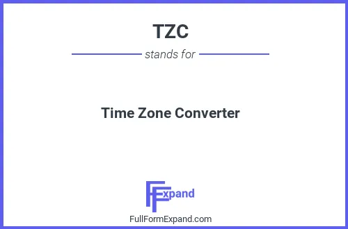 Full form of TZC