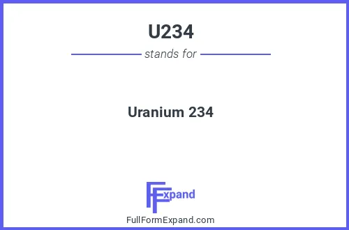 Full form of U234