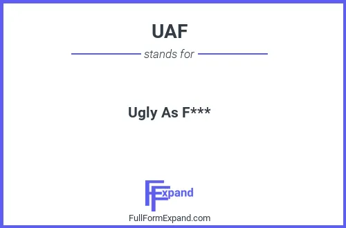 Full form of UAF