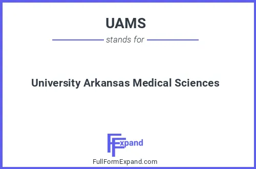 Full form of UAMS