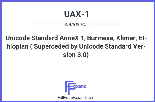 Full form of UAX-1