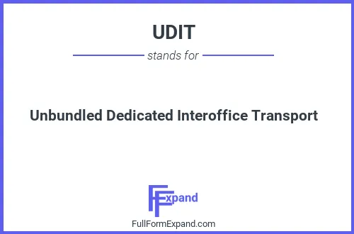 Full form of UDIT