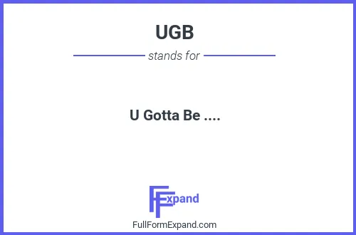 Full form of UGB