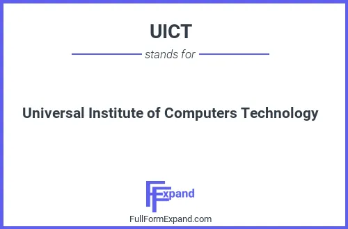 Full form of UICT