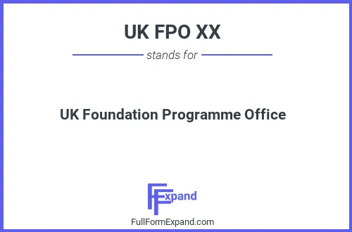 Full form of UK FPO XX