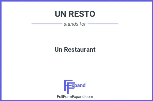 Full form of UN RESTO