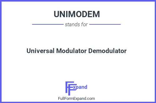 Full form of UNIMODEM