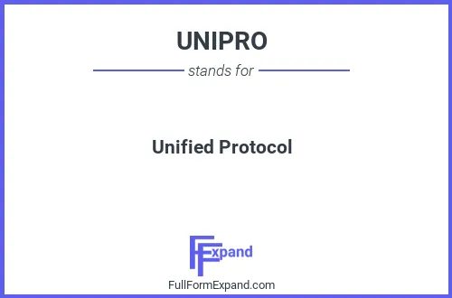 Full form of UNIPRO