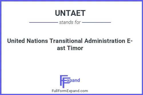 Full form of UNTAET