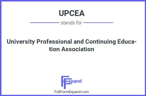 Full form of UPCEA