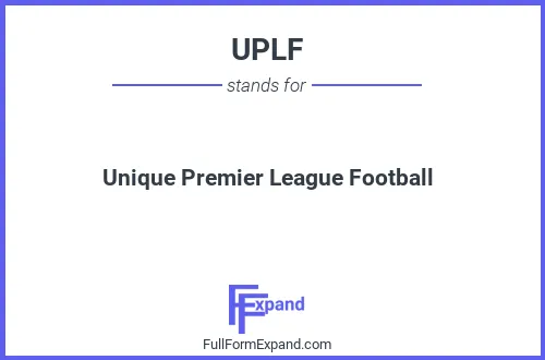 Full form of UPLF