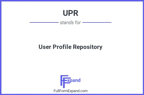 Full form of UPR