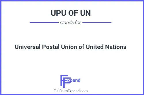 Full form of UPU OF UN