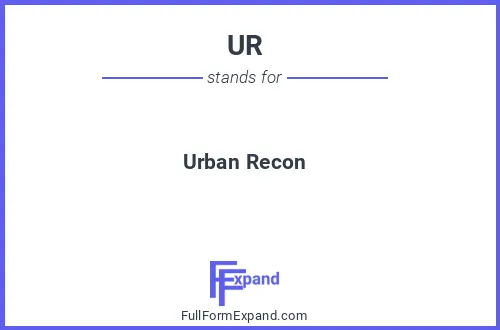 Full form of UR