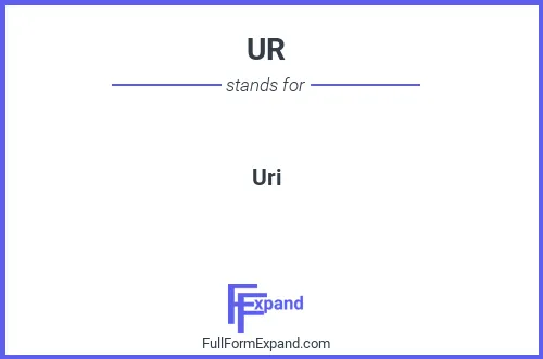Full form of UR